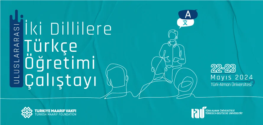 Uluslararası İki Dillilere Türkçe Öğretimi Çalıştayı 22-23 Mayısta Düzenlenecek