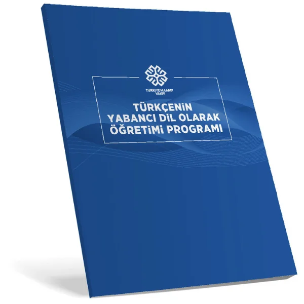 Türkçenin Yabancı Dil Olarak Öğretimi Programı (1. Baskı)