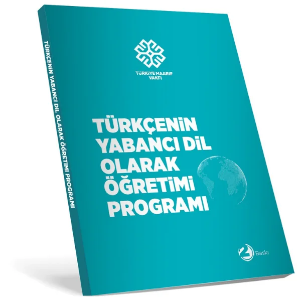 Türkçenin Yabancı Dil Olarak Öğretimi Programı (2. Baskı)