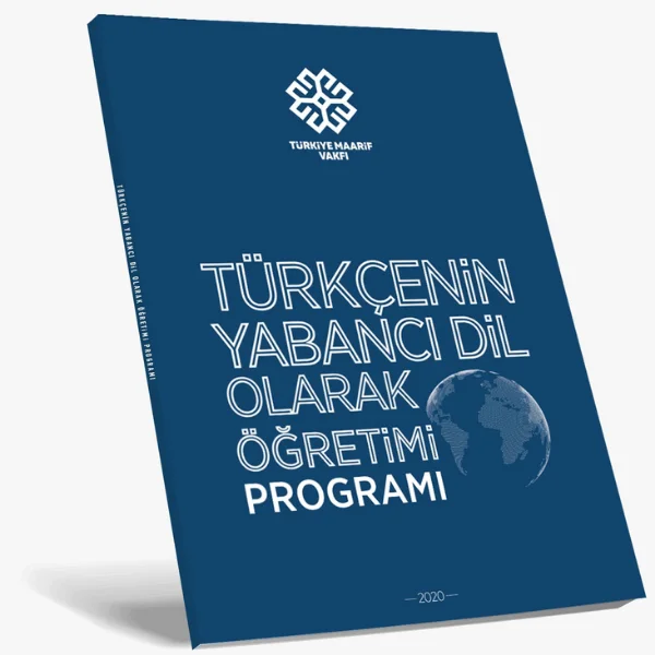 Türkçenin Yabancı Dil Olarak Öğretimi Programı (2. Baskı)