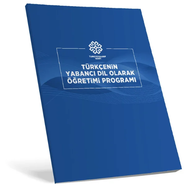 Türkçenin Yabancı Dil Olarak Öğretimi Programı (1. Baskı)