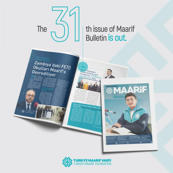 31st Issue of Maarif Bulletin is Out