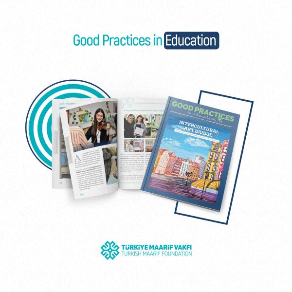 Issue 6 of the Good Practices in Education Bulletin Has Been Published! 
