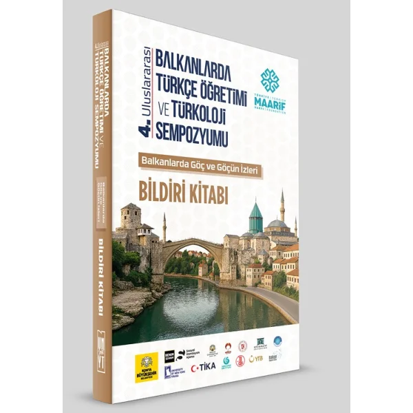 4. Uluslararası Balkanlarda Türkçe Öğretimi ve Türkoloji Sempozyumu Bildiri Kitabı Yayımlandı!