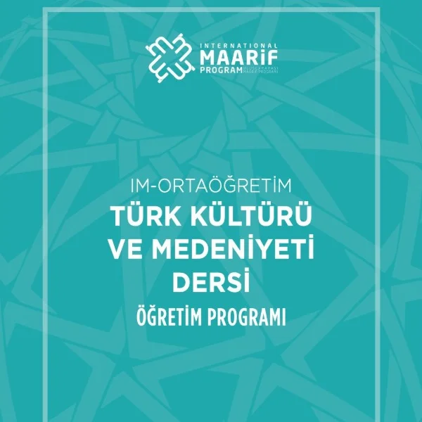 IM-Ortaöğretim Türk Kültürü ve Medeniyeti Dersi Öğretim Programı 