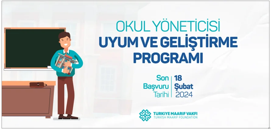 Okul Yöneticisi Uyum ve Geliştirme Programı - 2024