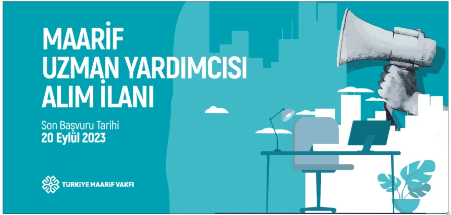 Maarif Uzman Yardımcısı Alım İlanı