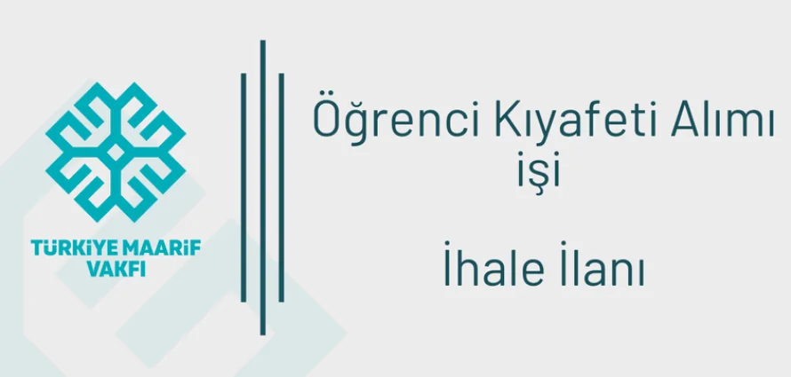 Öğrenci Kıyafeti Alımı İşi İhale İlanı