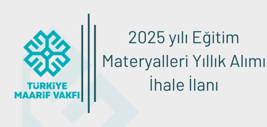 Eğitim Materyalleri Yıllık Alımı İhale Duyurusu