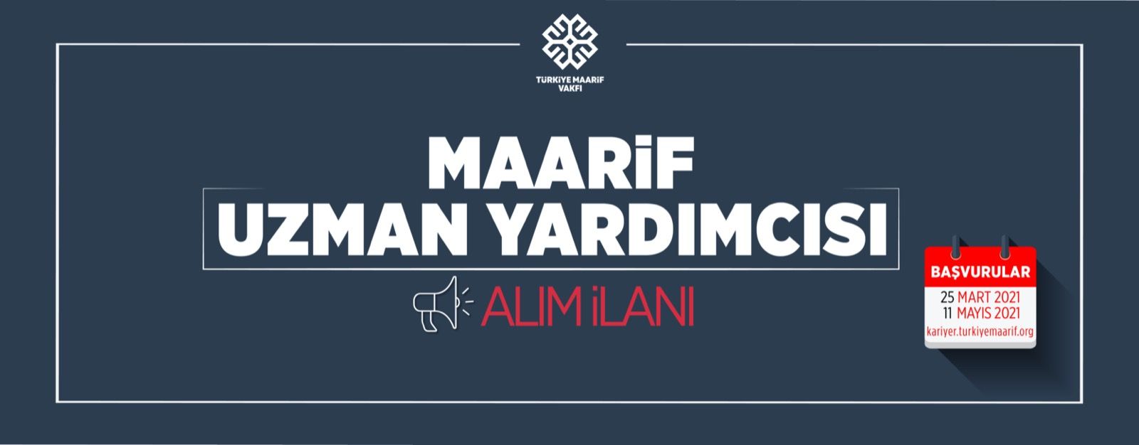 Maarif Uzman Yardımcısı Alım İlanı