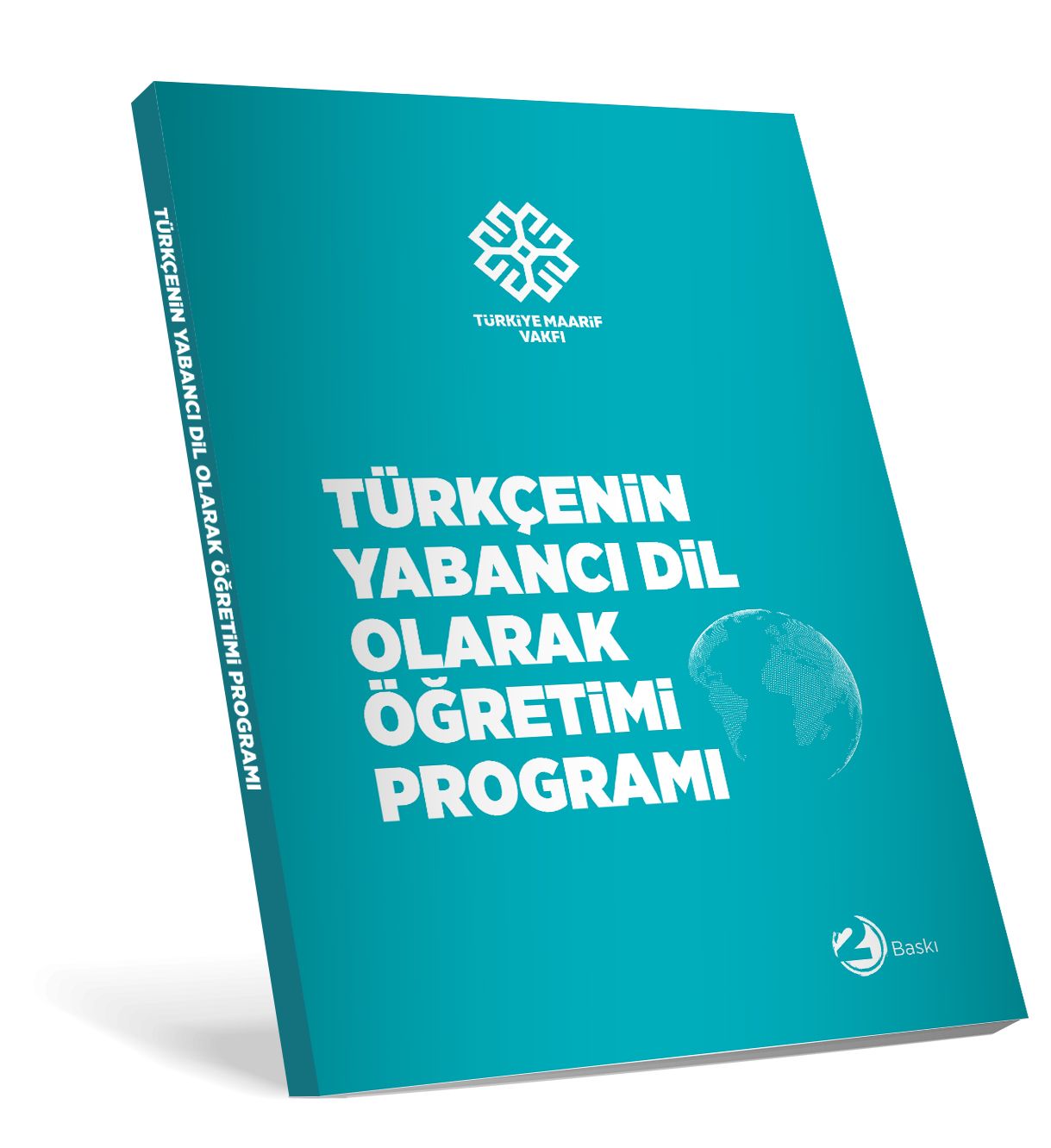 Türkçe’nin Yabancı Dil Olarak Öğretimi Müfredatı MEB Tarafından Onaylandı