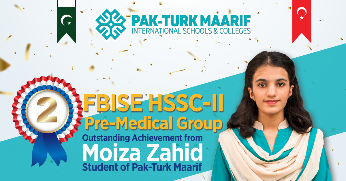 Outstanding Achievement from Moiza Zahid, Student of Pak-Turk Maarif