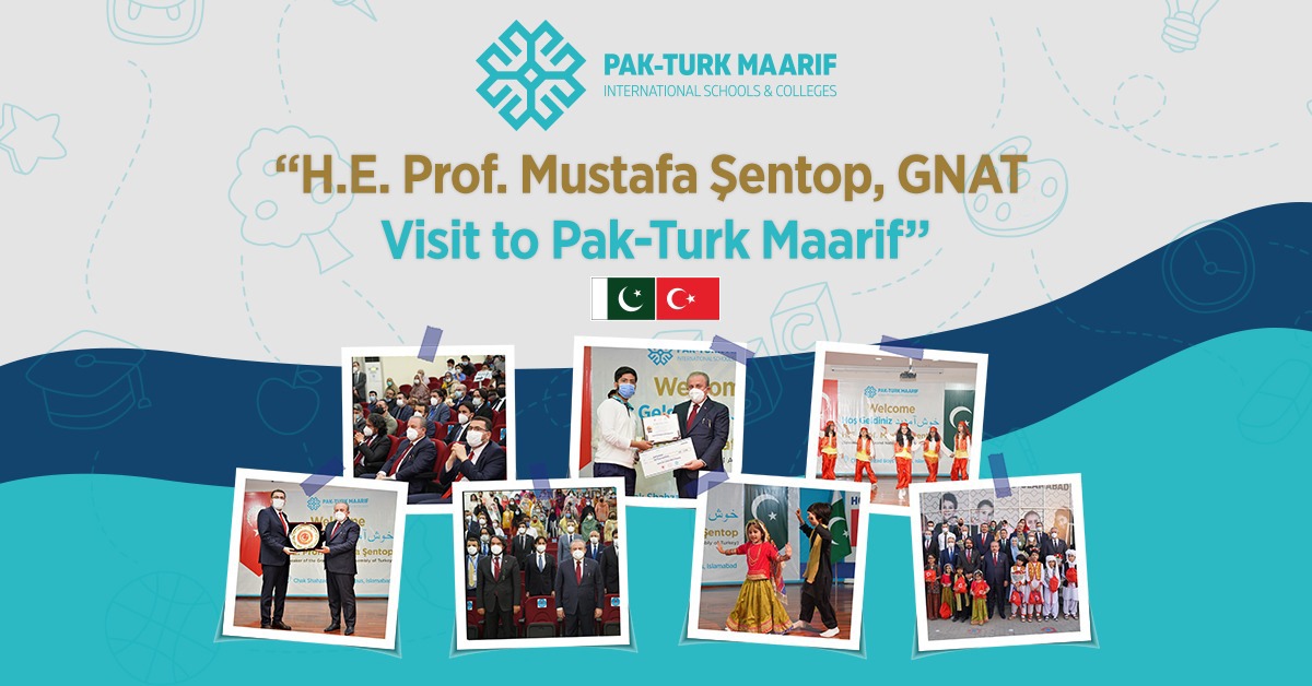 Visit of H.E. Prof. Mustafa Şentop at Pak-Turk Maarif