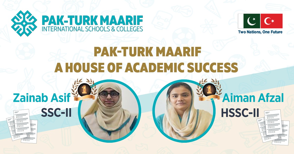 Pak-Turk Maarif - A house of Academic Success