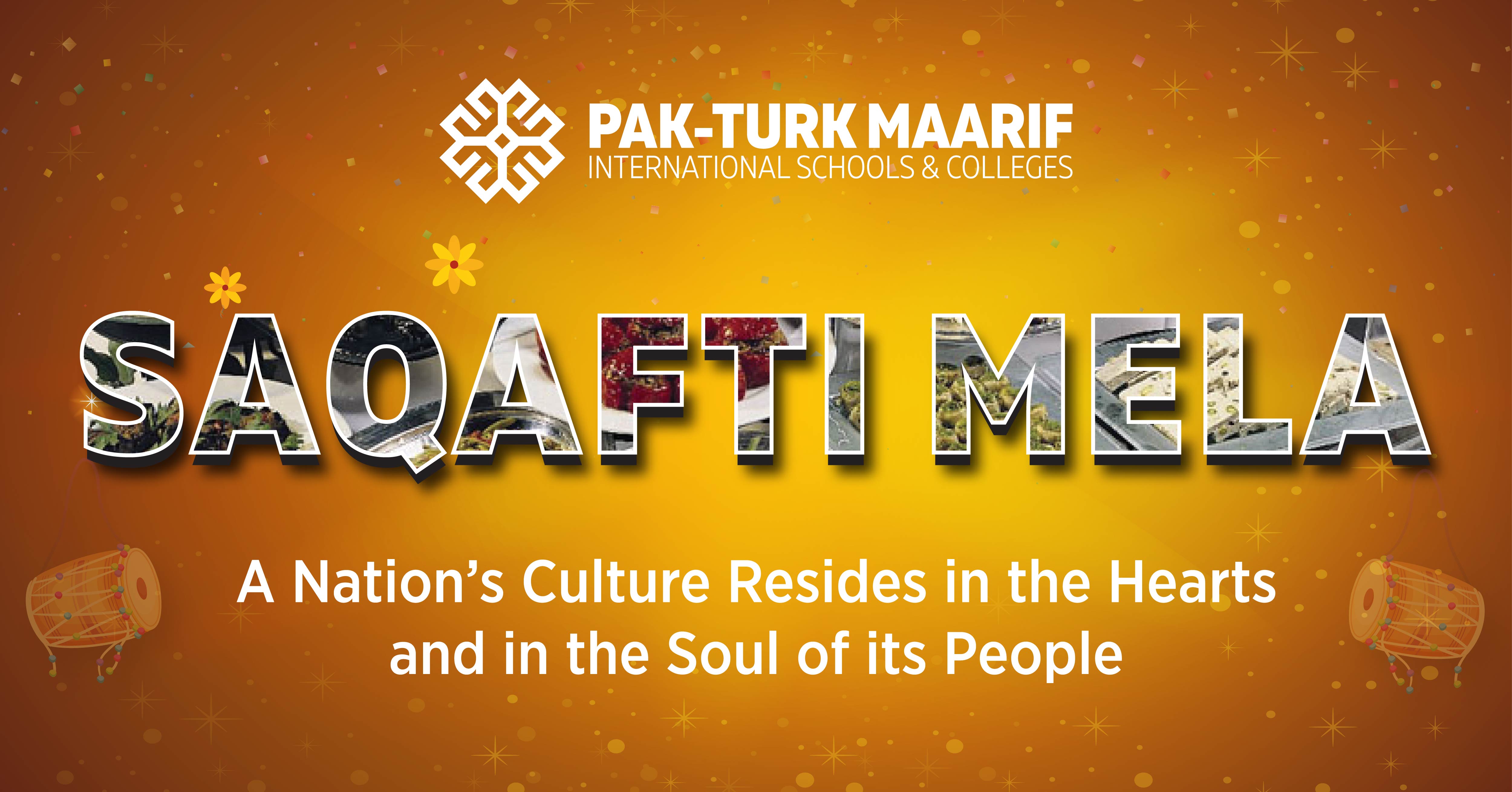 Saqafti Mela - A Nation’s Culture resides in the hearts and souls of its people